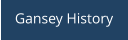 Gansey History